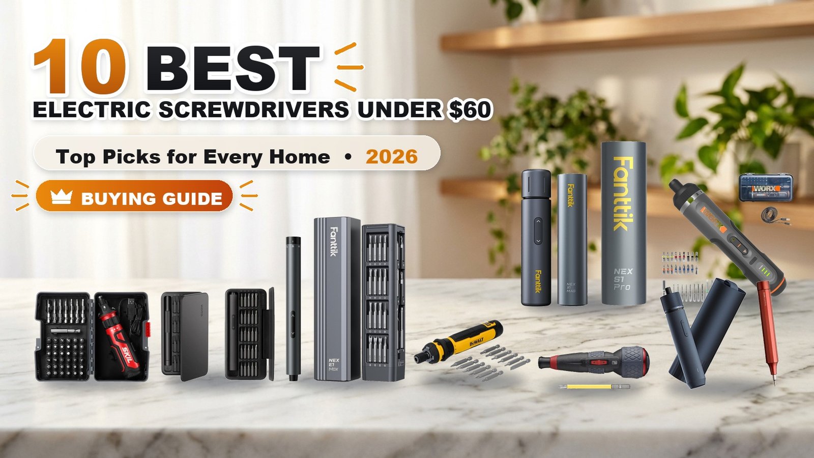 10 Best Electric Screwdrivers Under $60 - best electric screwdrivers under $60