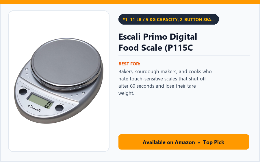 Escali Primo Digital Food Scale (P115C - 11 lb / 5 kg Capacity, 2-Button Sealed Design) – Best Overall Baker-Approved Digital Kitchen Scale Under $30 (best digital kitchen scales under $30)