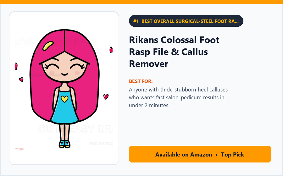 Rikans Colossal Foot Rasp File & Callus Remover - Best Overall Surgical-Steel Foot Rasp & Callus File Under $15 (best at-home pedicure tools)