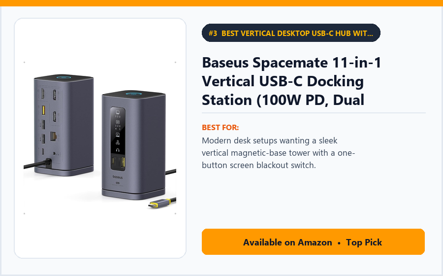 Baseus Spacemate 11-in-1 Vertical USB-C Docking Station (100W PD, Dual 4K) - Best Vertical Desktop USB-C Hub with LED Display & Screen-Lock Button Under $90 (best USB-C docking stations under $150)