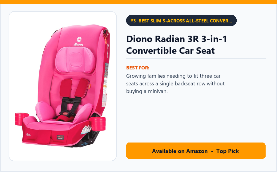 Diono Radian 3R 3-in-1 Convertible Car Seat - Best Slim 3-Across All-Steel Convertible Car Seat Under $250 (best convertible car seats under $250)