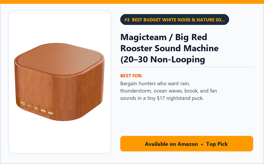 Magicteam / Big Red Rooster Sound Machine (20–30 Non-Looping Nature & Fan Sounds) - Best Budget White Noise & Nature Sound Machine Under $20 (best office chair cushions under $50)