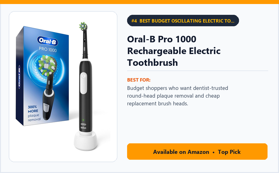 Oral-B Pro 1000 Rechargeable Electric Toothbrush - Best Budget Oscillating Electric Toothbrush Under $50 (best electric toothbrushes under $100)