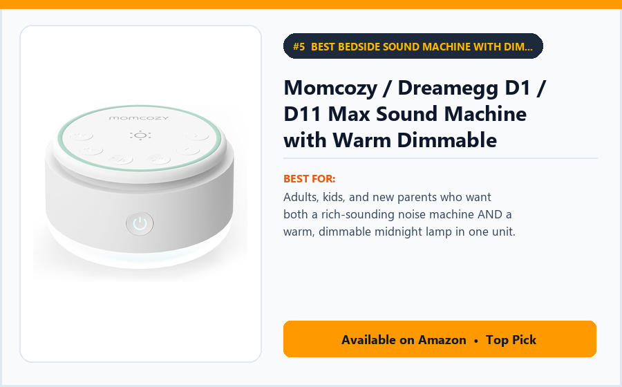 Momcozy / Dreamegg D1 / D11 Max Sound Machine with Warm Dimmable Nightlight - Best Bedside Sound Machine with Dimmable Warm Nightlight Under $35 (best office chair cushions under $50)