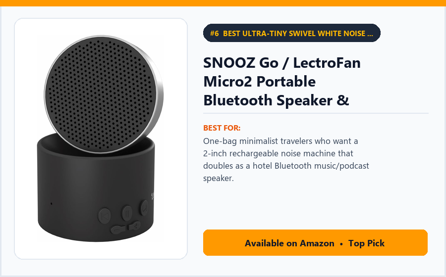 SNOOZ Go / LectroFan Micro2 Portable Bluetooth Speaker & White Noise Machine - Best Ultra-Tiny Swivel White Noise Machine & Bluetooth Travel Speaker (best office chair cushions under $50)