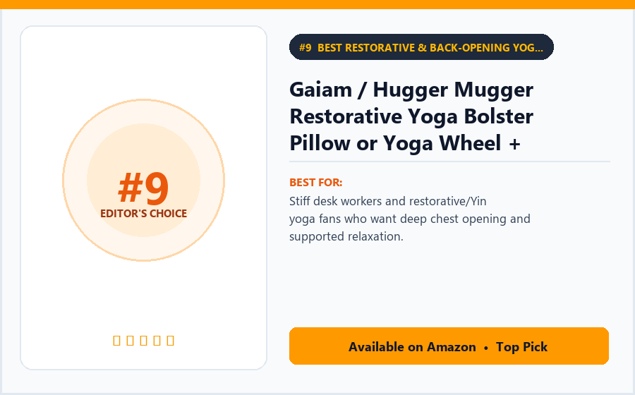 Gaiam / Hugger Mugger Restorative Yoga Bolster Pillow or Yoga Wheel + Block Prop Kit - Best Restorative & Back-Opening Yoga Prop Kit for Desk Workers (best yoga kits for beginners)